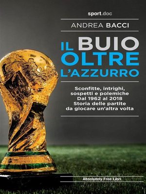 cover image of Il buio oltre l'azzurro
